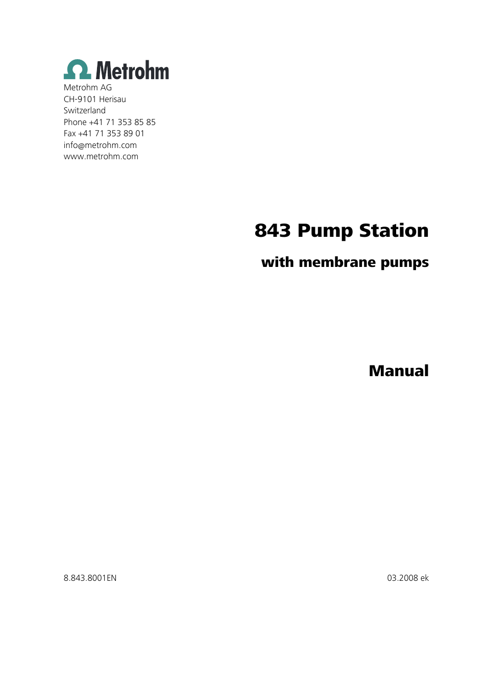 843 pump station, Manual | Metrohm 843 Pump Station with membrane pump User Manual | Page 3 / 47