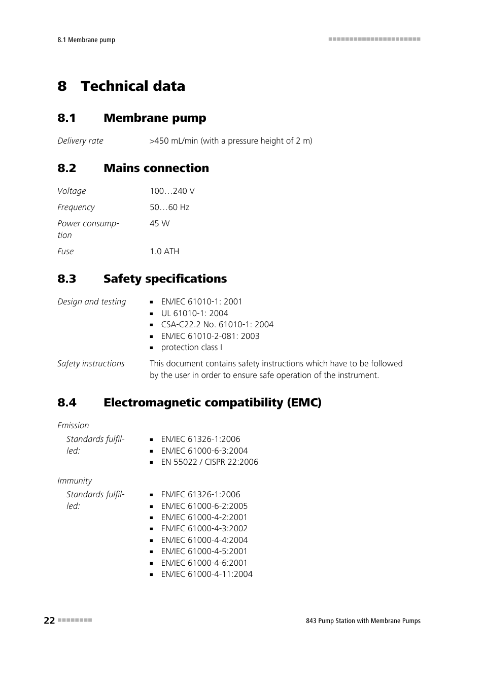 8 technical data, 1 membrane pump, 2 mains connection | 3 safety specifications, 4 electromagnetic compatibility (emc), Membrane pump, Mains connection, Safety specifications, Electromagnetic compatibility (emc) | Metrohm 843 Pump Station with membrane pump User Manual | Page 30 / 47