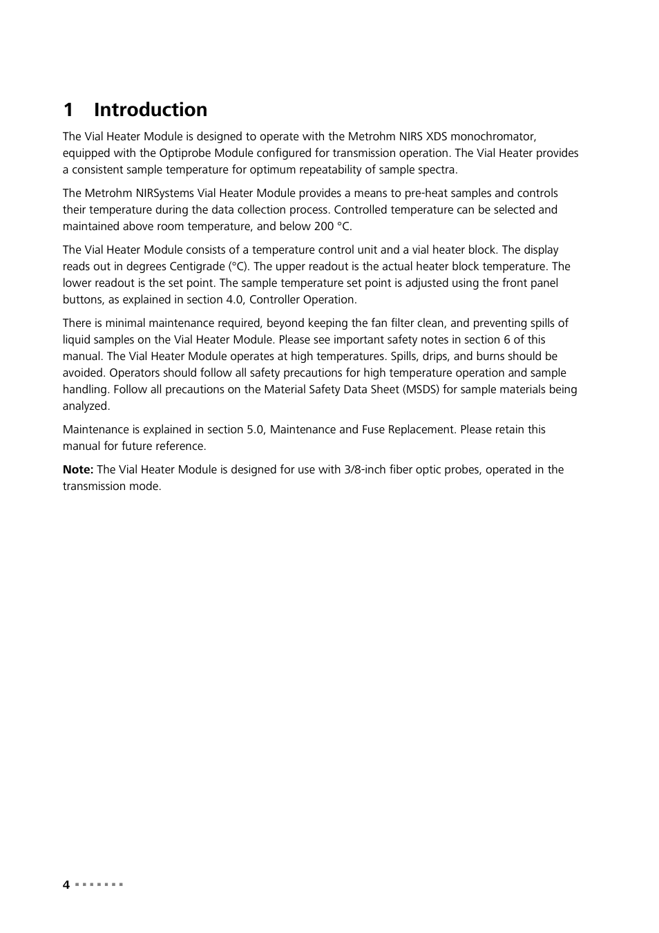 1 introduction, Introduction, 1introduction | Metrohm 921 NIRS Vial Heater User Manual | Page 6 / 16