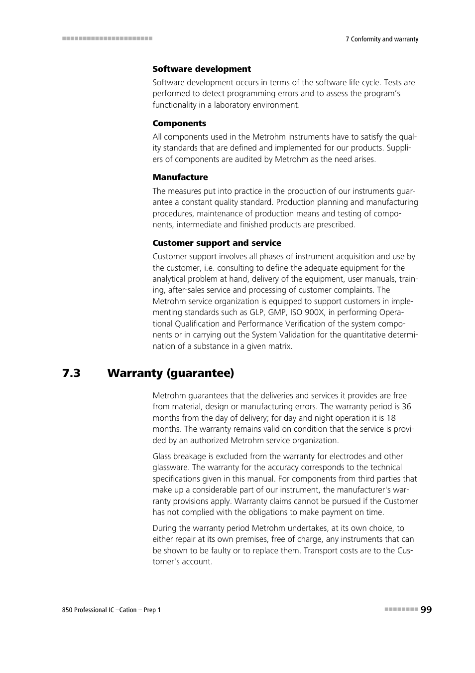 3 warranty (guarantee), Warranty (guarantee) | Metrohm 850 Professiona IC Cation Prep 1 User Manual | Page 109 / 127