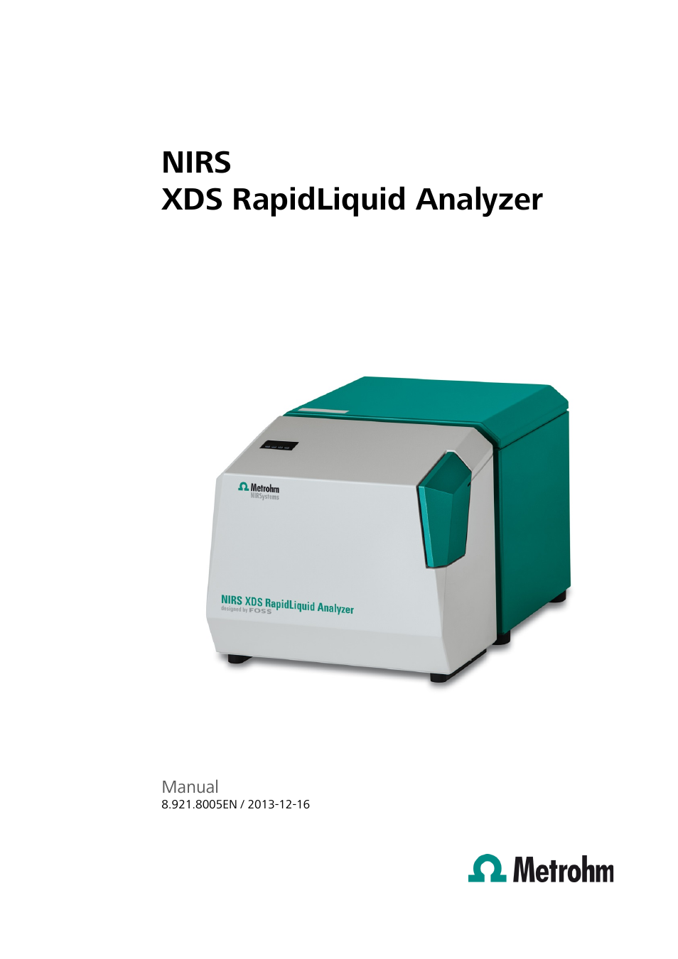 Metrohm NIRS XDS RapidLiquid Analyzer User Manual | 85 pages