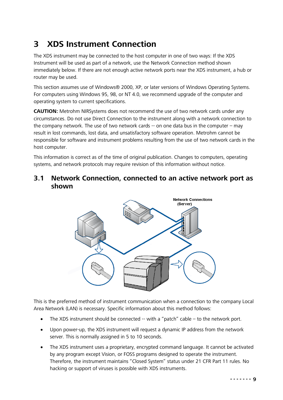 3 xds instrument connection, Xds instrument connection, 3xds instrument connection | Metrohm NIRS XDS RapidLiquid Analyzer User Manual | Page 11 / 85