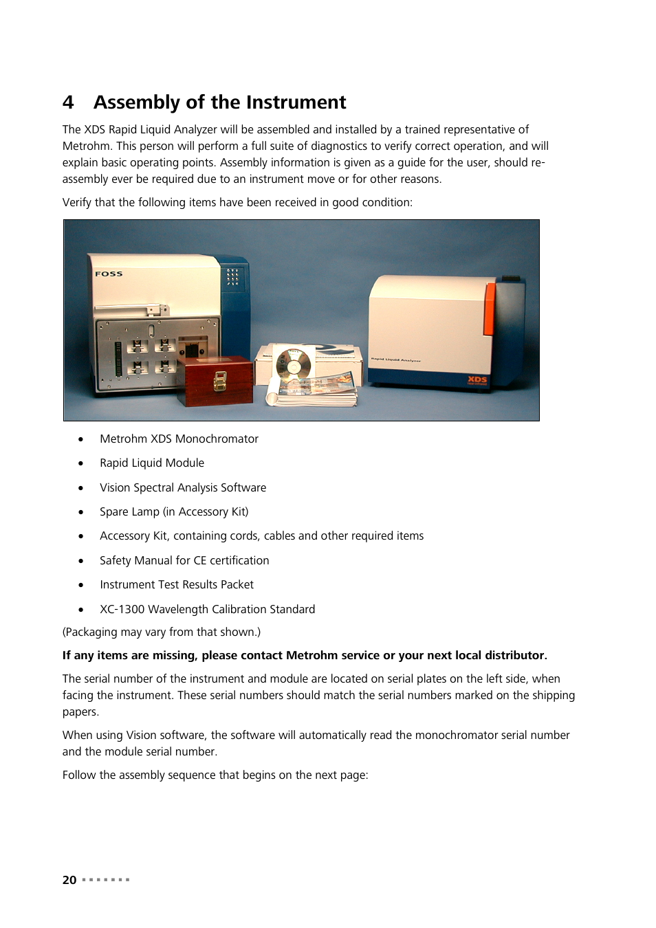 4 assembly of the instrument, Assembly of the instrument, 4assembly of the instrument | Metrohm NIRS XDS RapidLiquid Analyzer User Manual | Page 22 / 85