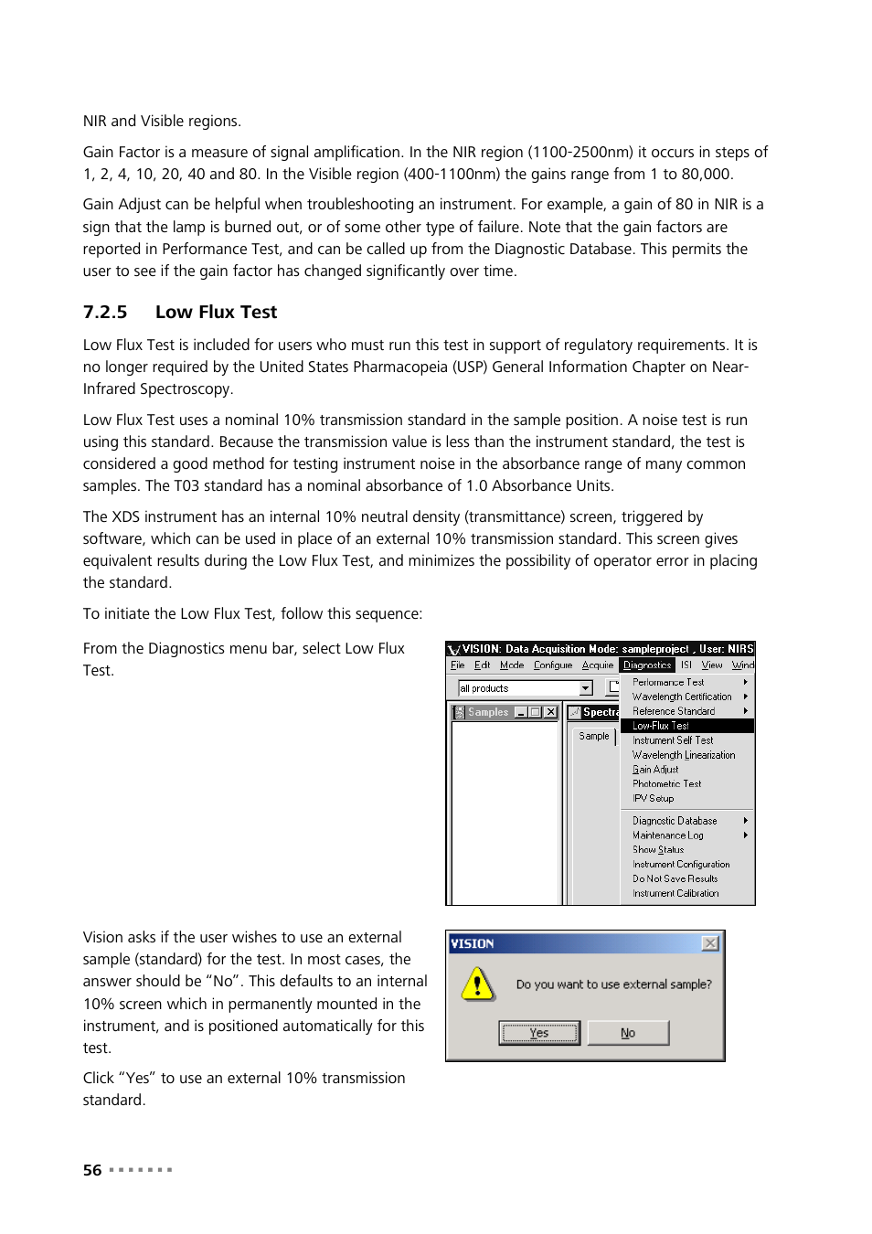 5 low flux test, Low flux test | Metrohm NIRS XDS RapidLiquid Analyzer User Manual | Page 58 / 85