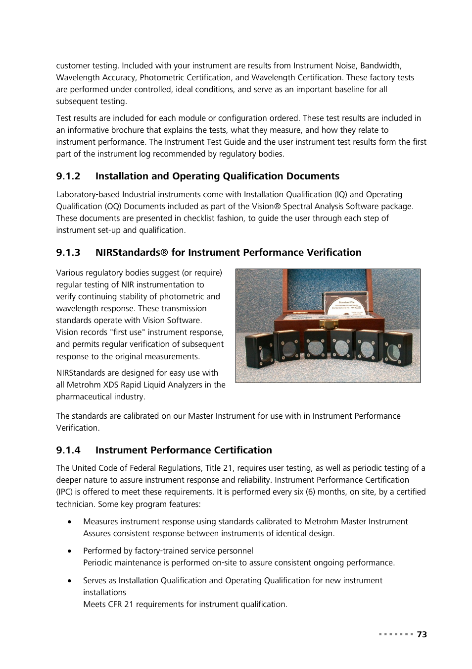 4 instrument performance certification, Installation and operating qualification documents, Instrument performance certification | Metrohm NIRS XDS RapidLiquid Analyzer User Manual | Page 75 / 85