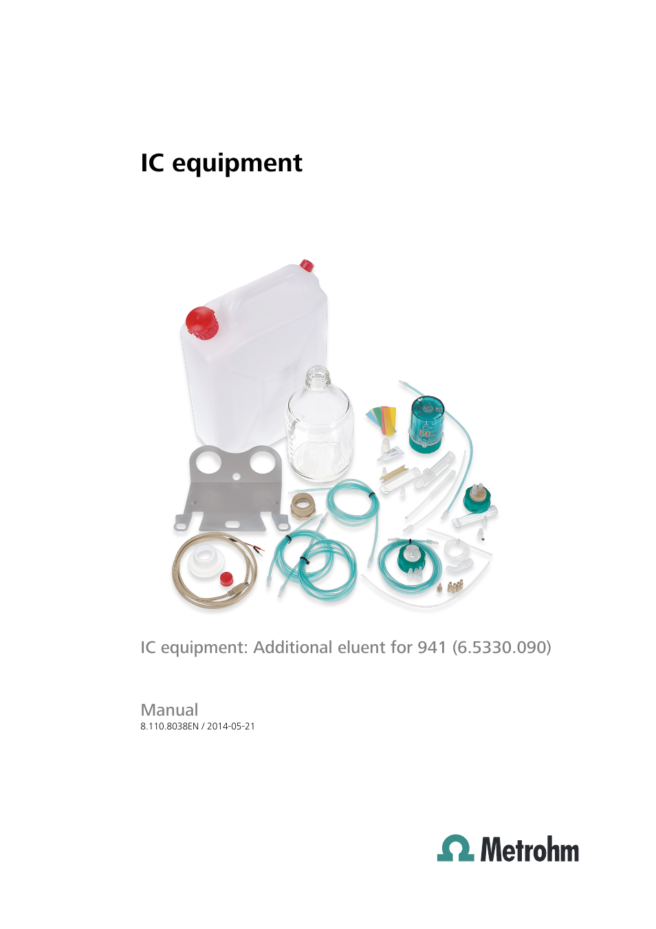Metrohm Additional eluent for 941 User Manual | 22 pages