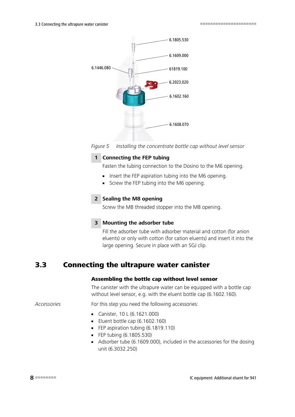 3 connecting the ultrapure water canister, Connecting the ultrapure water canister, Figure 5 | Metrohm Additional eluent for 941 User Manual | Page 14 / 22