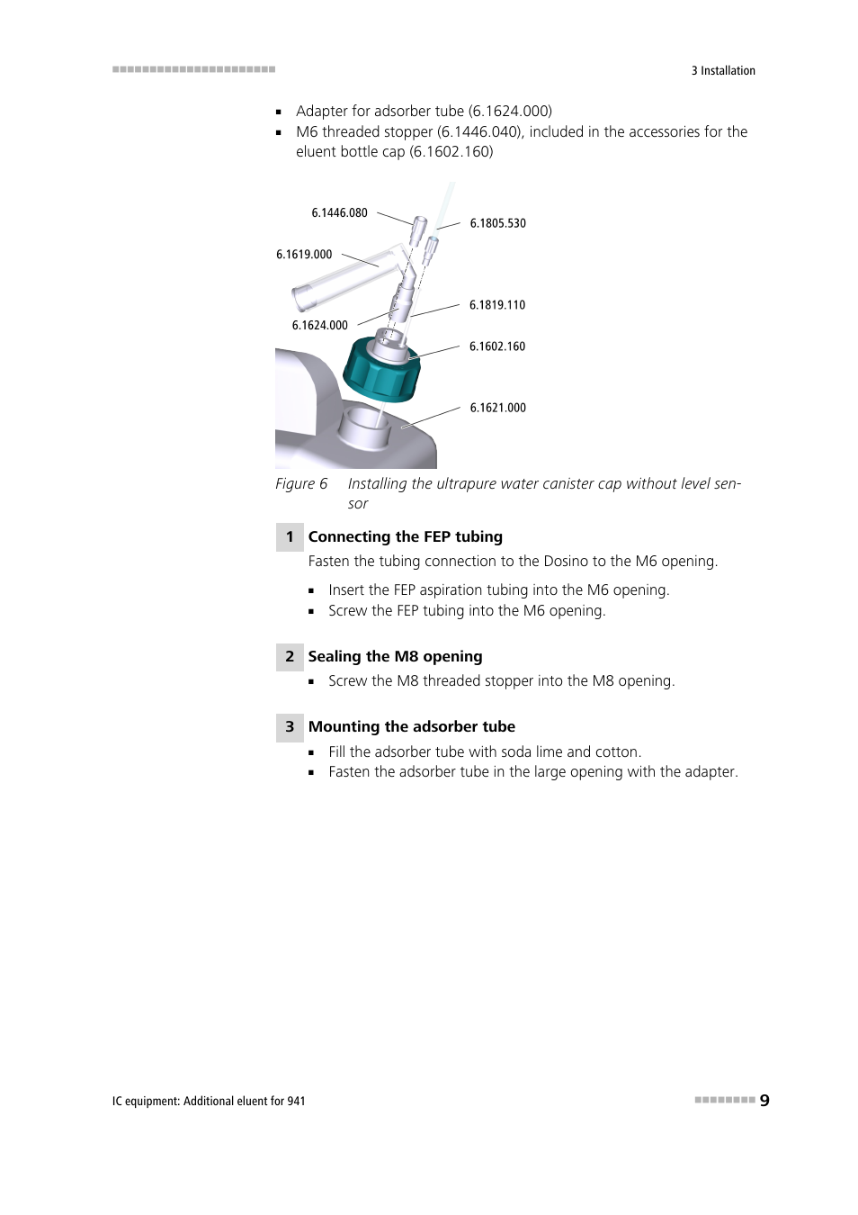 Figure 6 | Metrohm Additional eluent for 941 User Manual | Page 15 / 22
