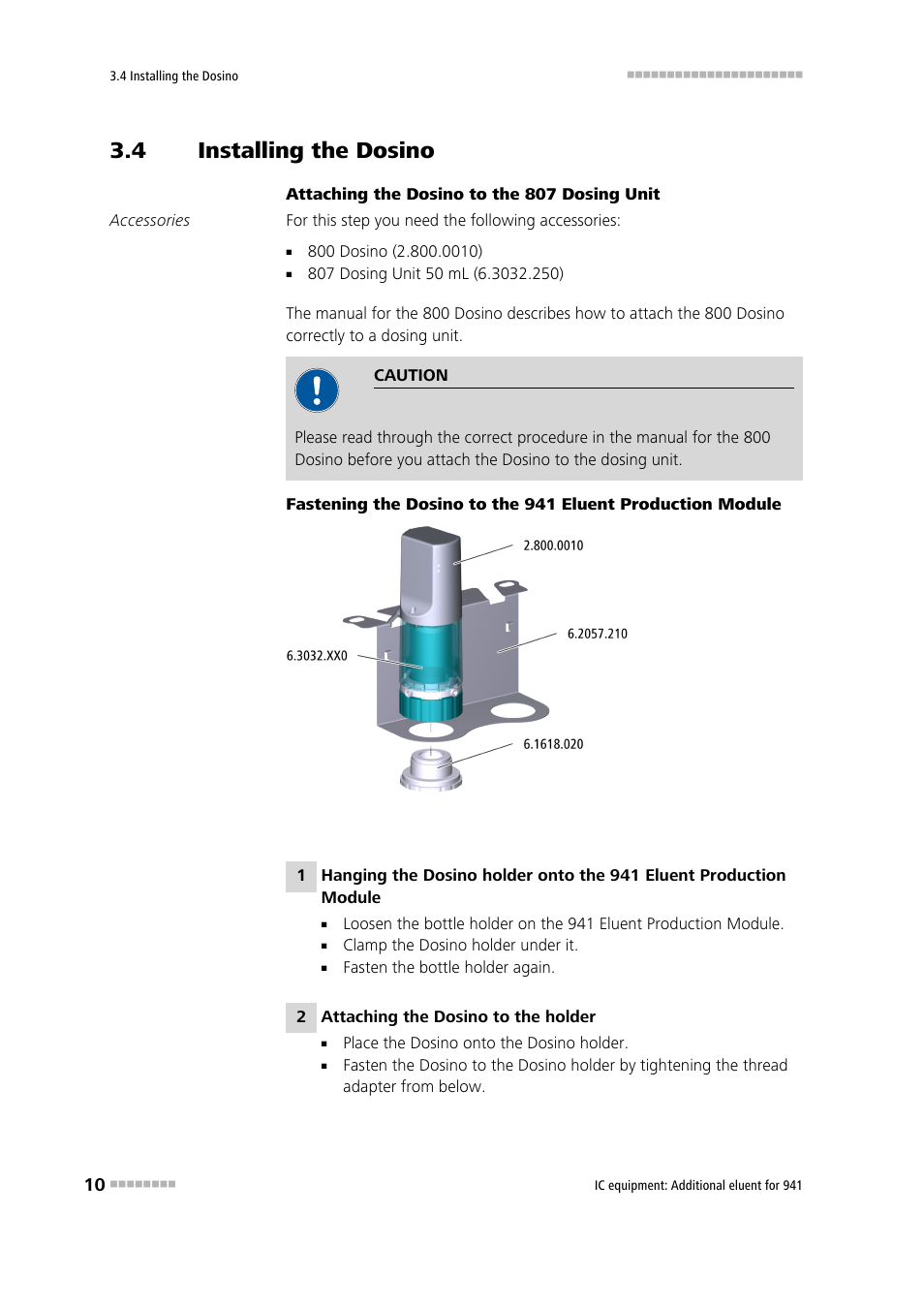 4 installing the dosino, Installing the dosino | Metrohm Additional eluent for 941 User Manual | Page 16 / 22