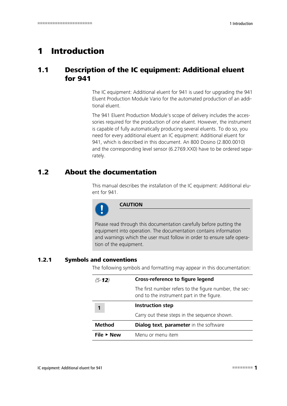 1 introduction, 2 about the documentation, 1 symbols and conventions | About the documentation, Symbols and conventions | Metrohm Additional eluent for 941 User Manual | Page 7 / 22