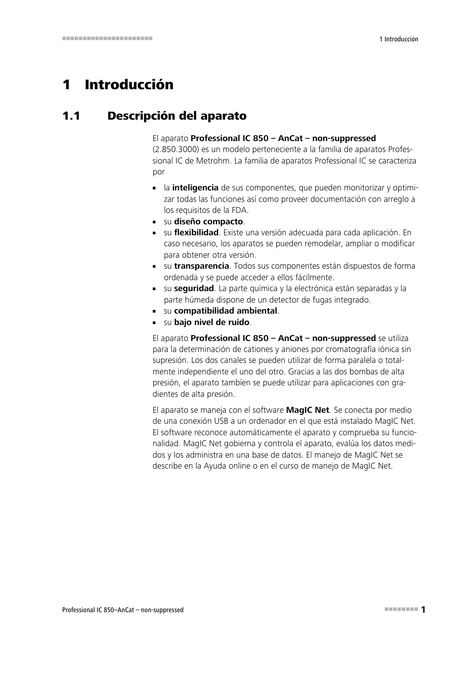 1 introducción, 1 descripción del aparato, Descripción del aparato | Metrohm 850 Professional IC AnCat Nonsuppressed User Manual | Page 11 / 113