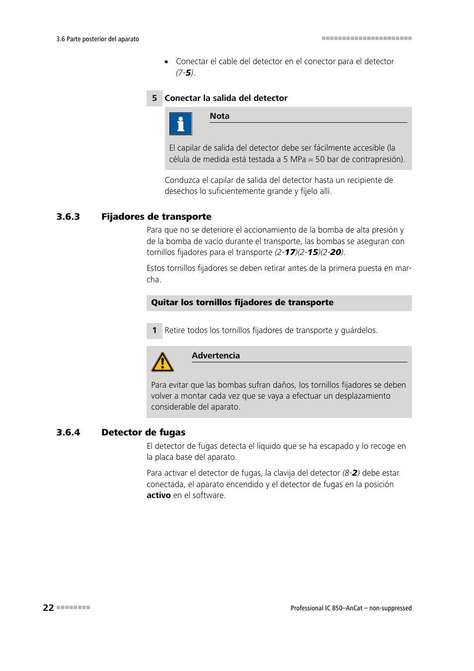 3 fijadores de transporte, 4 detector de fugas, Fijadores de transporte | Detector de fugas | Metrohm 850 Professional IC AnCat Nonsuppressed User Manual | Page 32 / 113