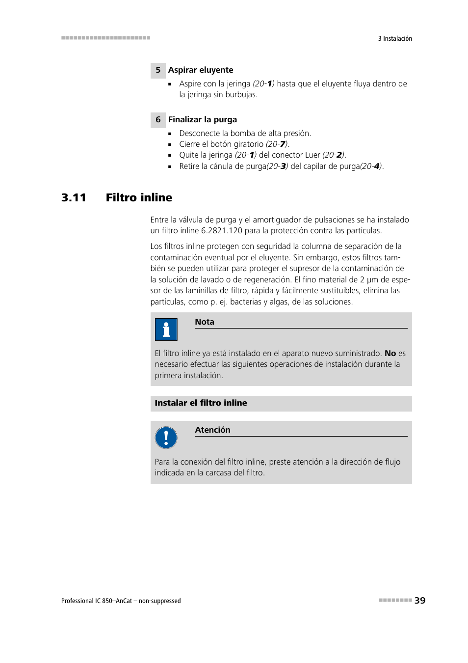 11 filtro inline | Metrohm 850 Professional IC AnCat Nonsuppressed User Manual | Page 49 / 113