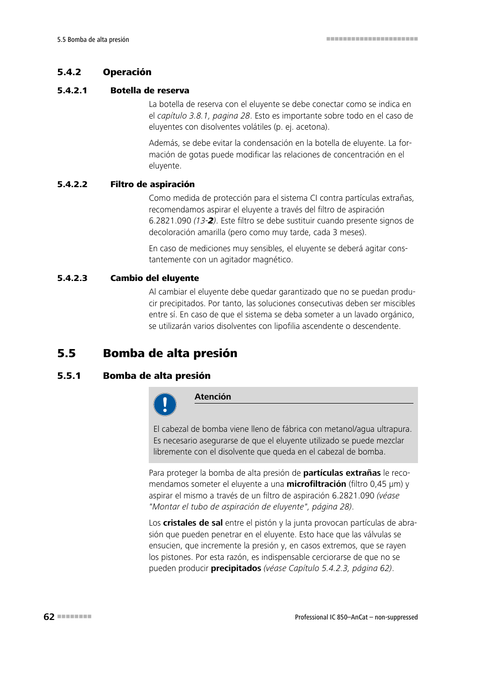2 operación, 1 botella de reserva, 2 filtro de aspiración | 3 cambio del eluyente, 5 bomba de alta presión, 1 bomba de alta presión, Operación, Bomba de alta presión | Metrohm 850 Professional IC AnCat Nonsuppressed User Manual | Page 72 / 113