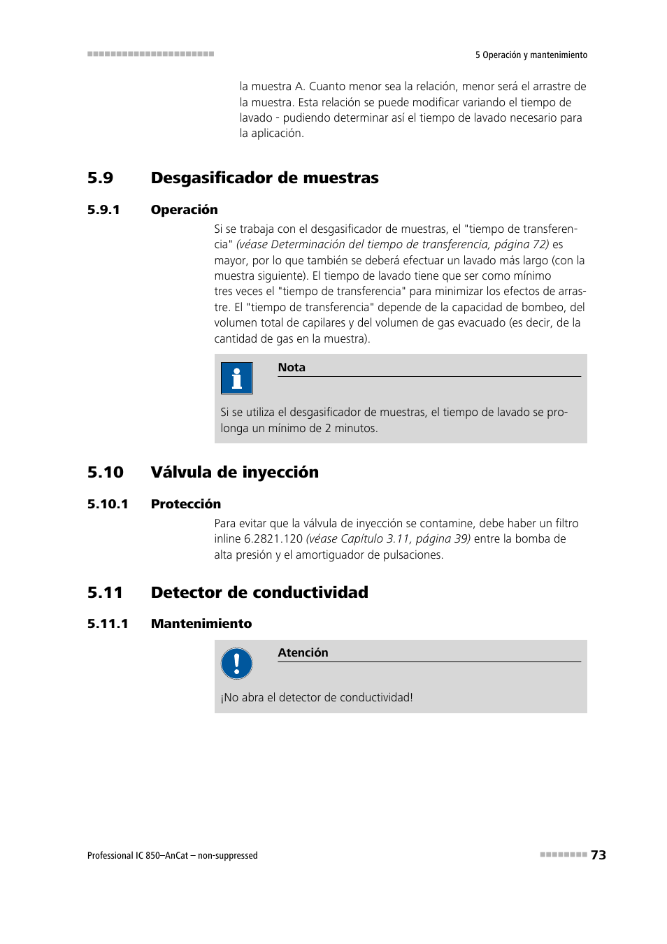 9 desgasificador de muestras, 1 operación, 10 válvula de inyección | 1 protección, 11 detector de conductividad, 1 mantenimiento, Desgasificador de muestras, Operación, Protección, Mantenimiento | Metrohm 850 Professional IC AnCat Nonsuppressed User Manual | Page 83 / 113