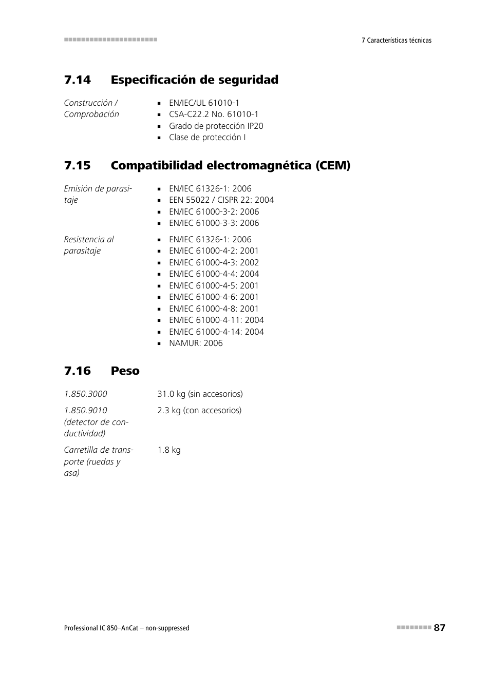 14 especificación de seguridad, 15 compatibilidad electromagnética (cem), 16 peso | Metrohm 850 Professional IC AnCat Nonsuppressed User Manual | Page 97 / 113