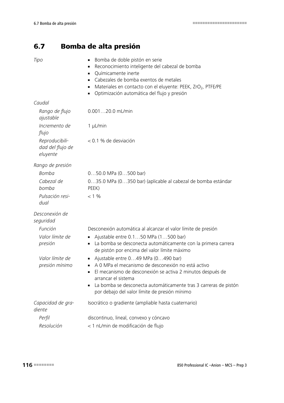 7 bomba de alta presión, Bomba de alta presión | Metrohm 850 Professional IC Anion MCS Prep 3 User Manual | Page 126 / 152