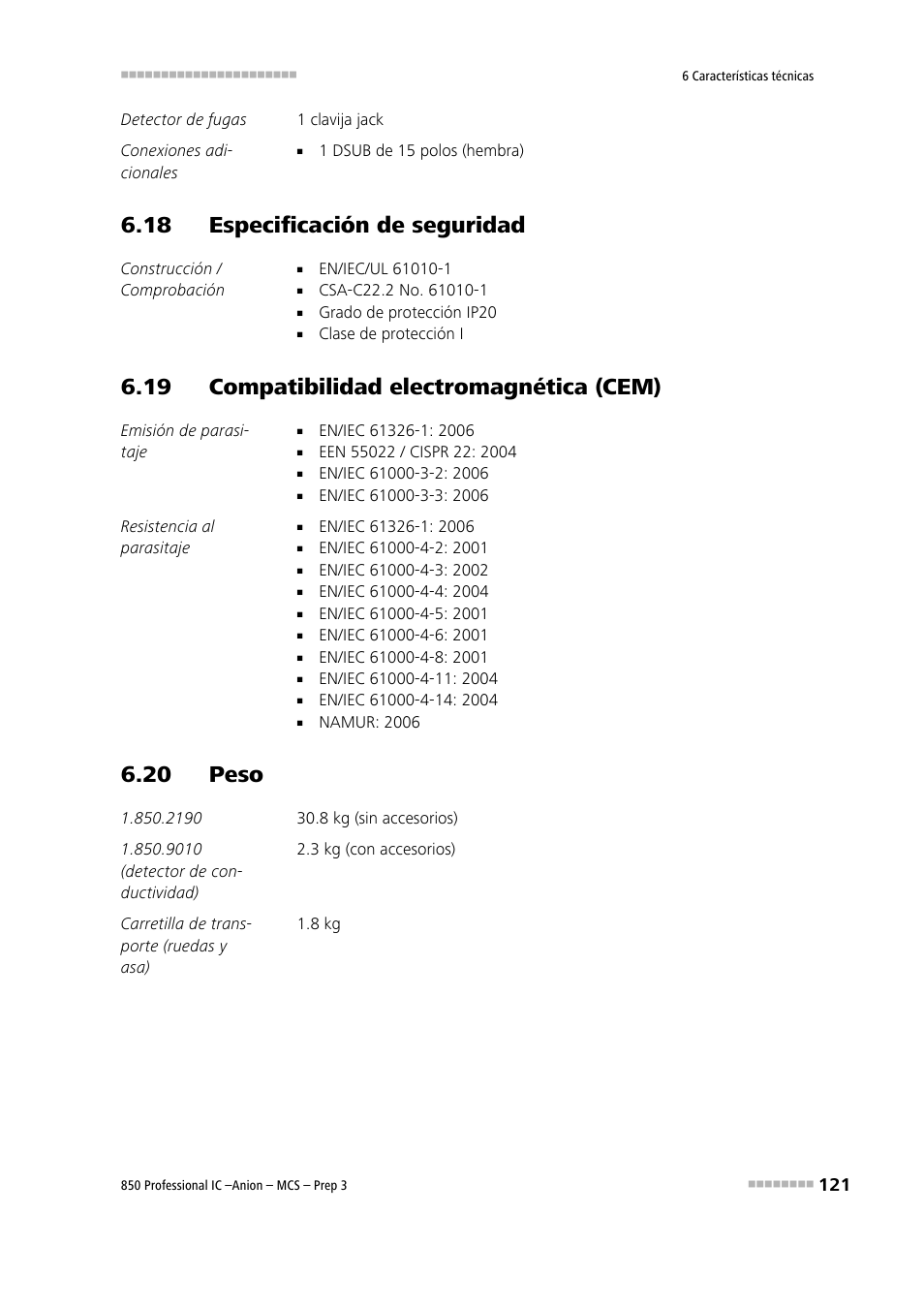 18 especificación de seguridad, 19 compatibilidad electromagnética (cem), 20 peso | Metrohm 850 Professional IC Anion MCS Prep 3 User Manual | Page 131 / 152