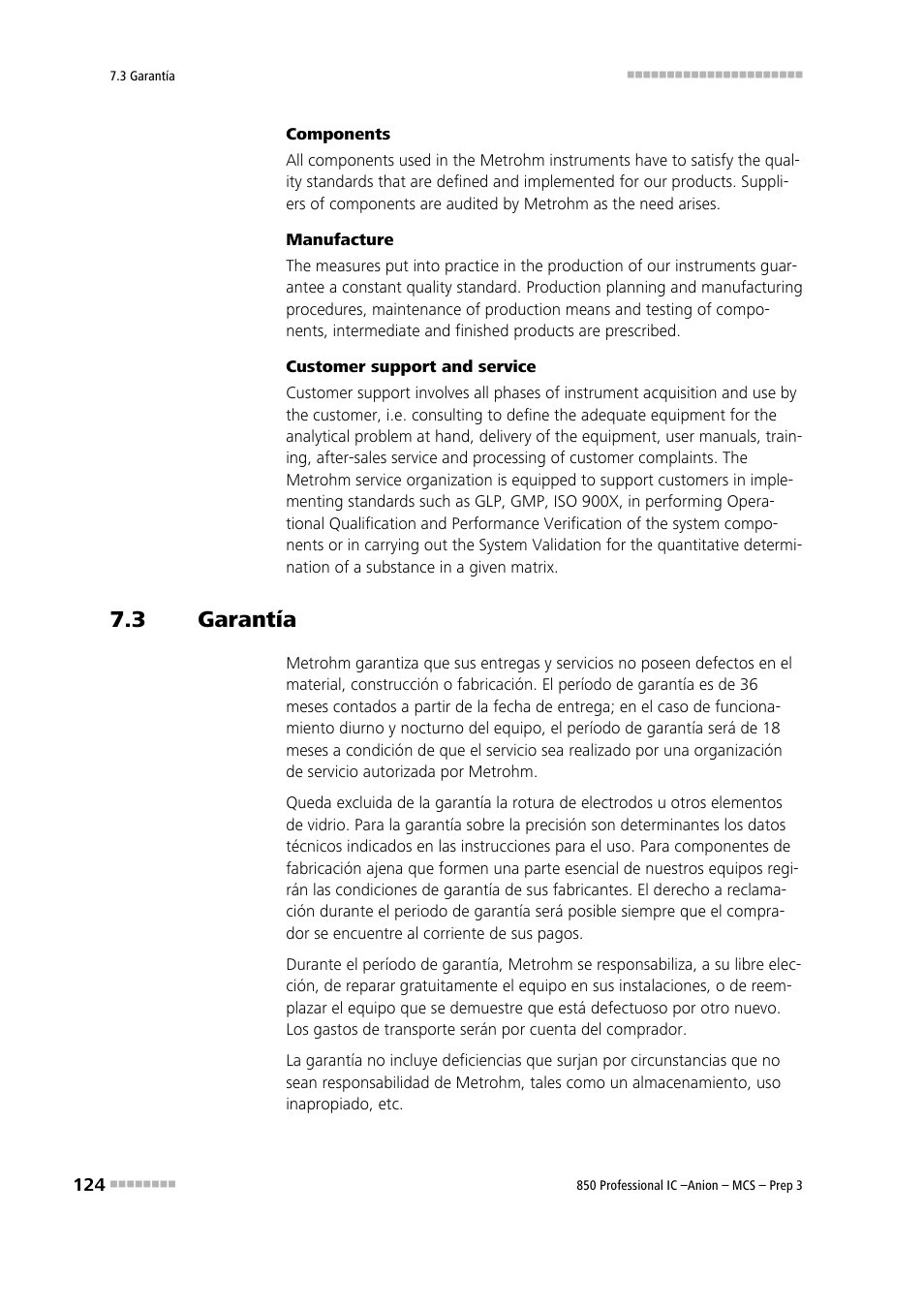 3 garantía, Garantía | Metrohm 850 Professional IC Anion MCS Prep 3 User Manual | Page 134 / 152