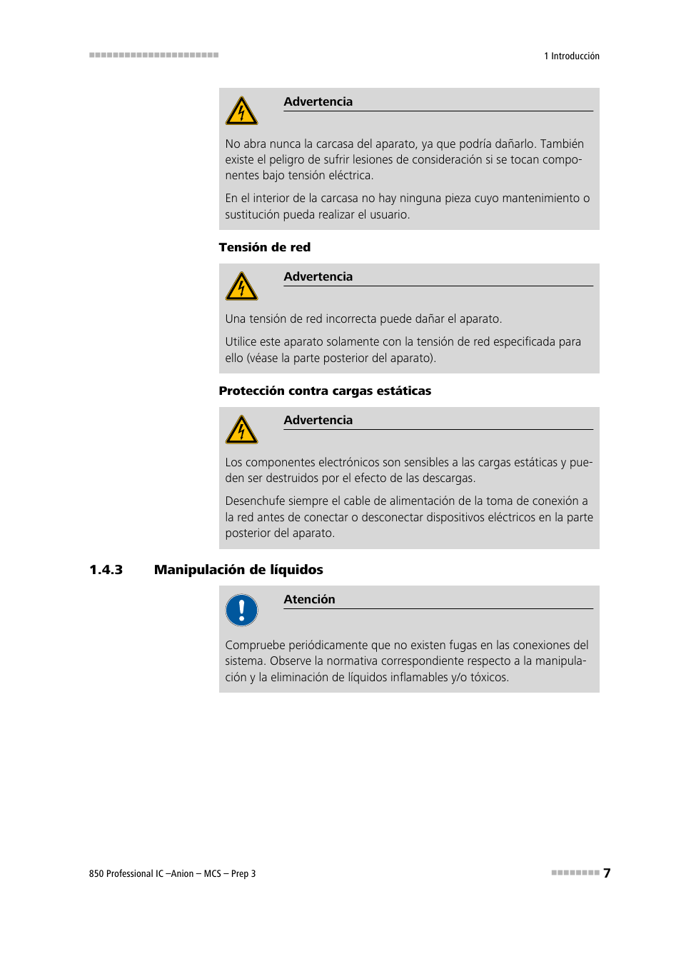 3 manipulación de líquidos, Manipulación de líquidos | Metrohm 850 Professional IC Anion MCS Prep 3 User Manual | Page 17 / 152