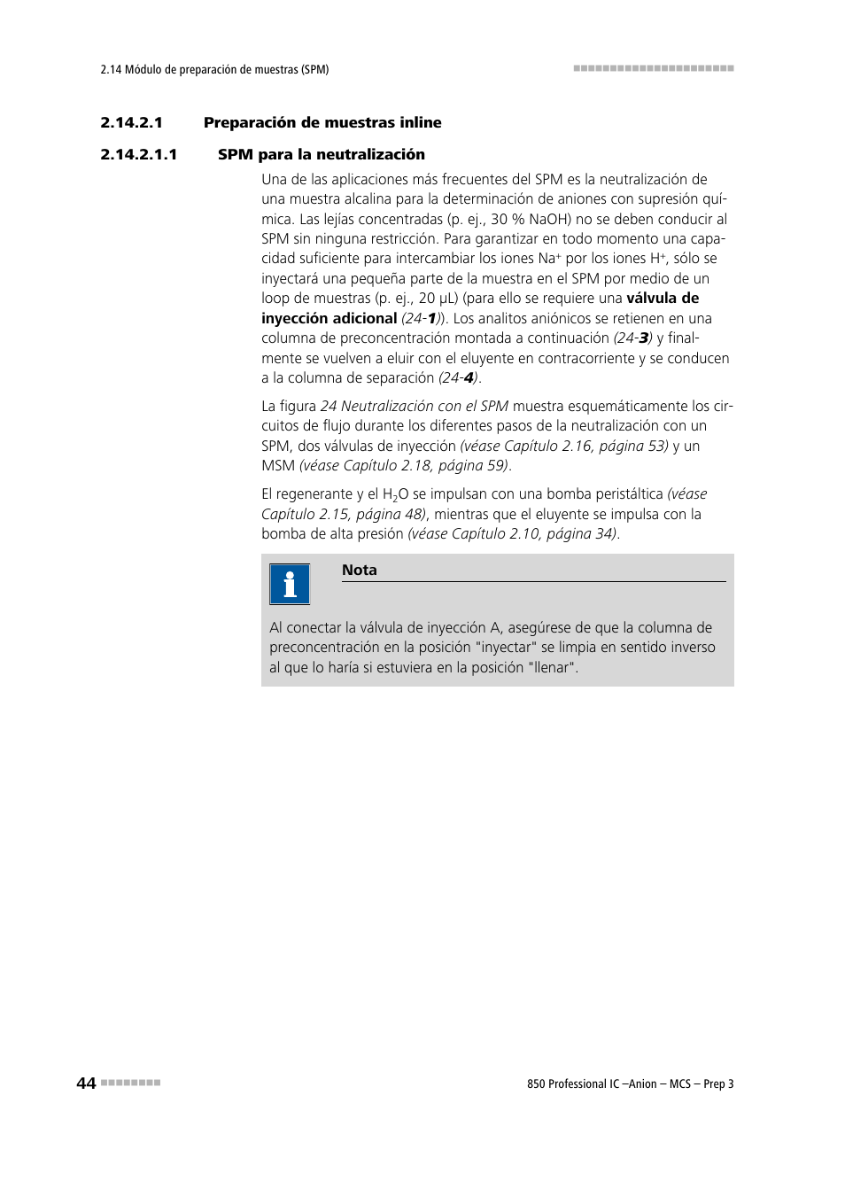 1 preparación de muestras inline, 1 spm para la neutralización, Neutralización o el | Metrohm 850 Professional IC Anion MCS Prep 3 User Manual | Page 54 / 152