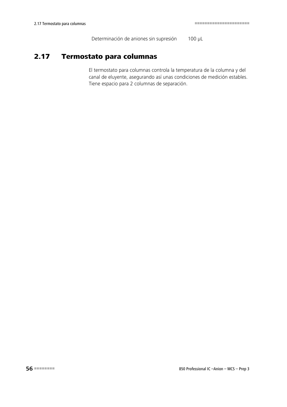 17 termostato para columnas, Véase el capítulo 2.17 | Metrohm 850 Professional IC Anion MCS Prep 3 User Manual | Page 66 / 152