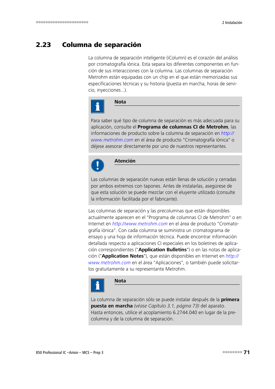 23 columna de separación, Véase el capítulo 2.23 | Metrohm 850 Professional IC Anion MCS Prep 3 User Manual | Page 81 / 152