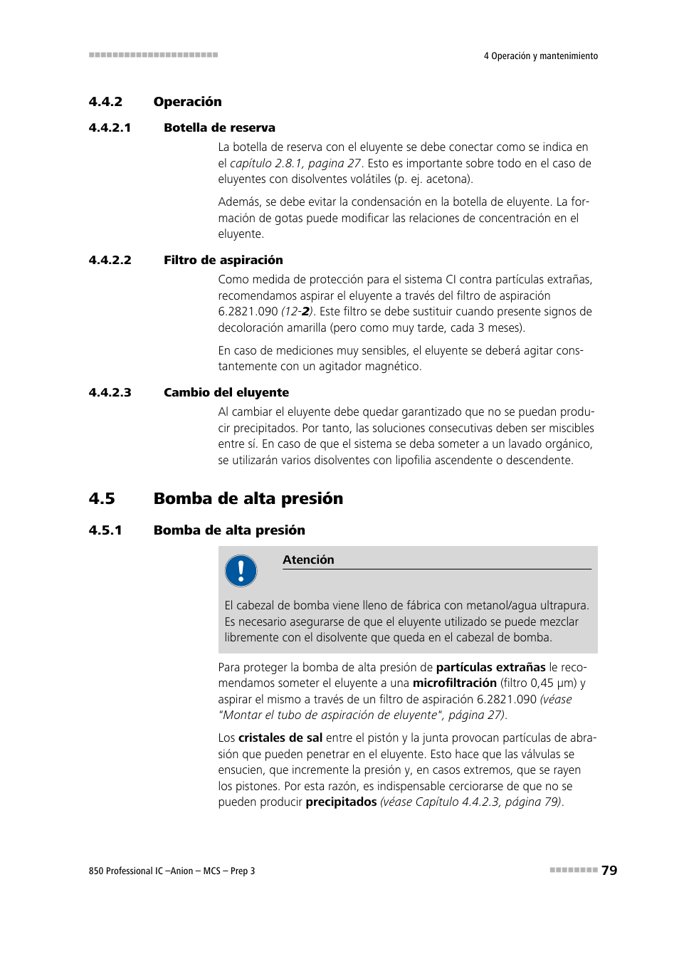 2 operación, 1 botella de reserva, 2 filtro de aspiración | 3 cambio del eluyente, 5 bomba de alta presión, 1 bomba de alta presión, Operación, Bomba de alta presión | Metrohm 850 Professional IC Anion MCS Prep 3 User Manual | Page 89 / 152