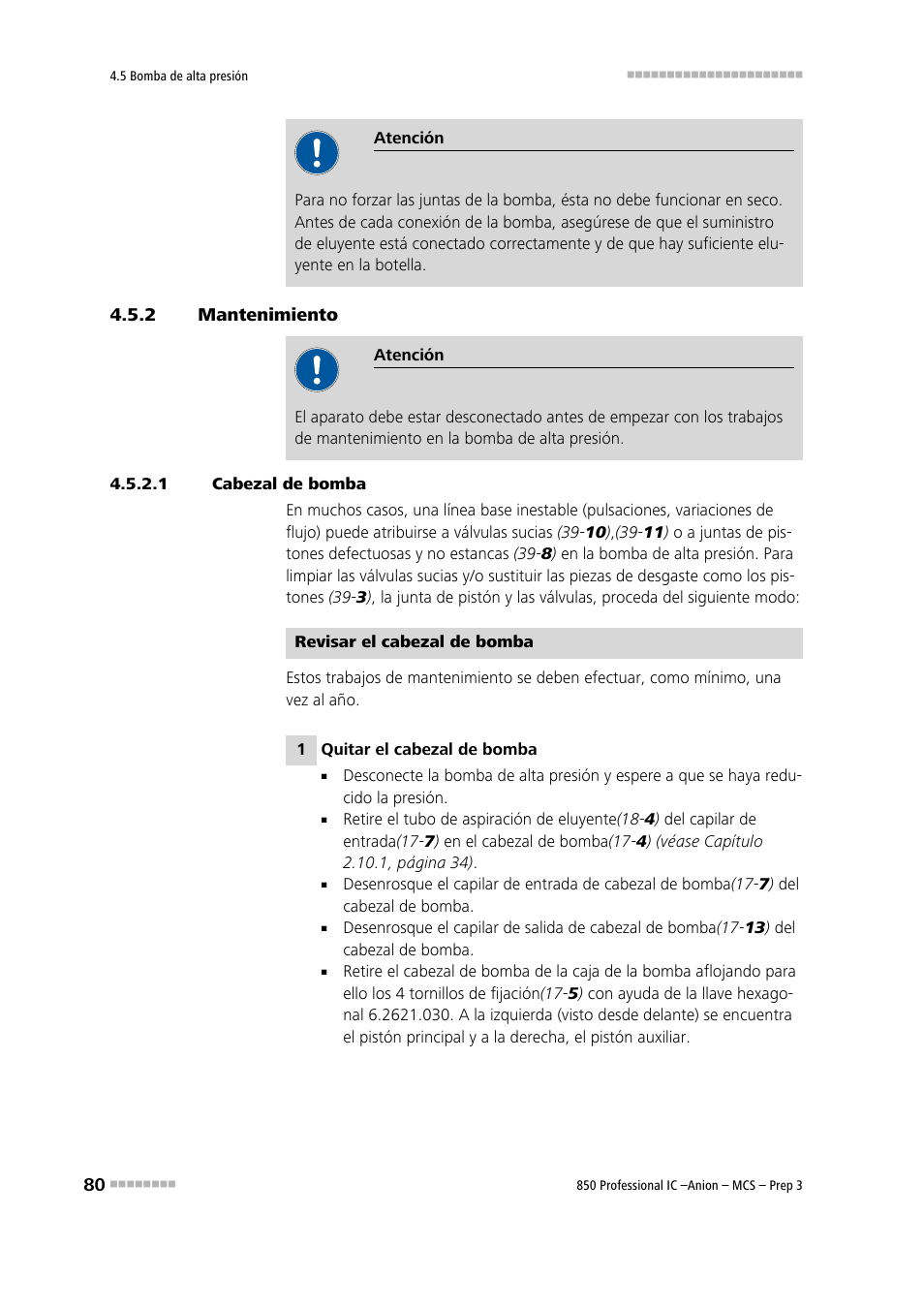 2 mantenimiento, 1 cabezal de bomba, Mantenimiento | Metrohm 850 Professional IC Anion MCS Prep 3 User Manual | Page 90 / 152