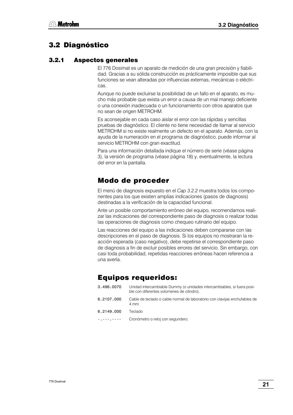 2 diagnóstico, Modo de proceder, Equipos requeridos | 1 aspectos generales | Metrohm 776 Dosimat User Manual | Page 25 / 42