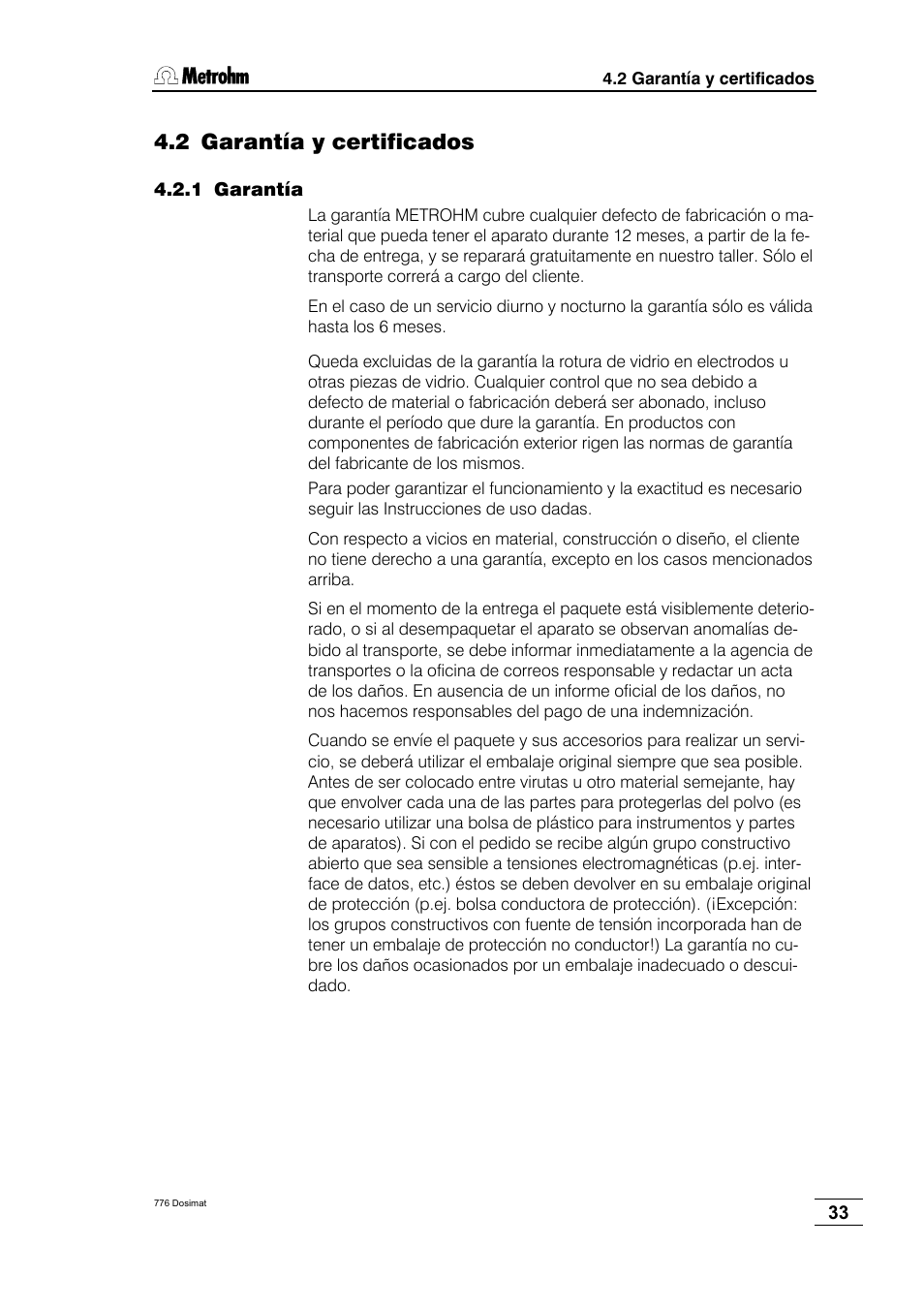 2 garantía y certificados | Metrohm 776 Dosimat User Manual | Page 37 / 42