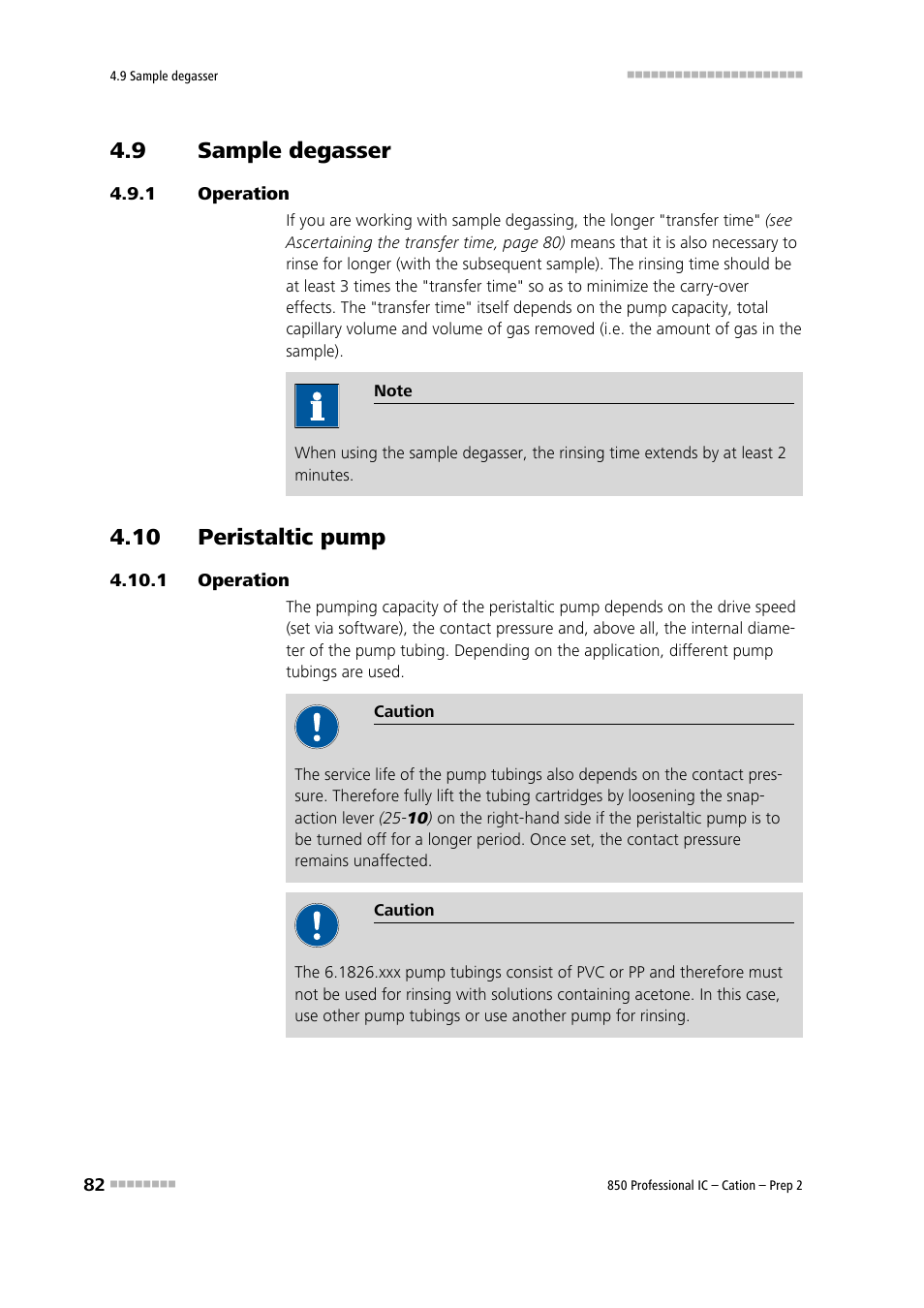 9 sample degasser, 1 operation, 10 peristaltic pump | Sample degasser, Operation | Metrohm 850 Professional IC Cation - Prep 2 User Manual | Page 92 / 128