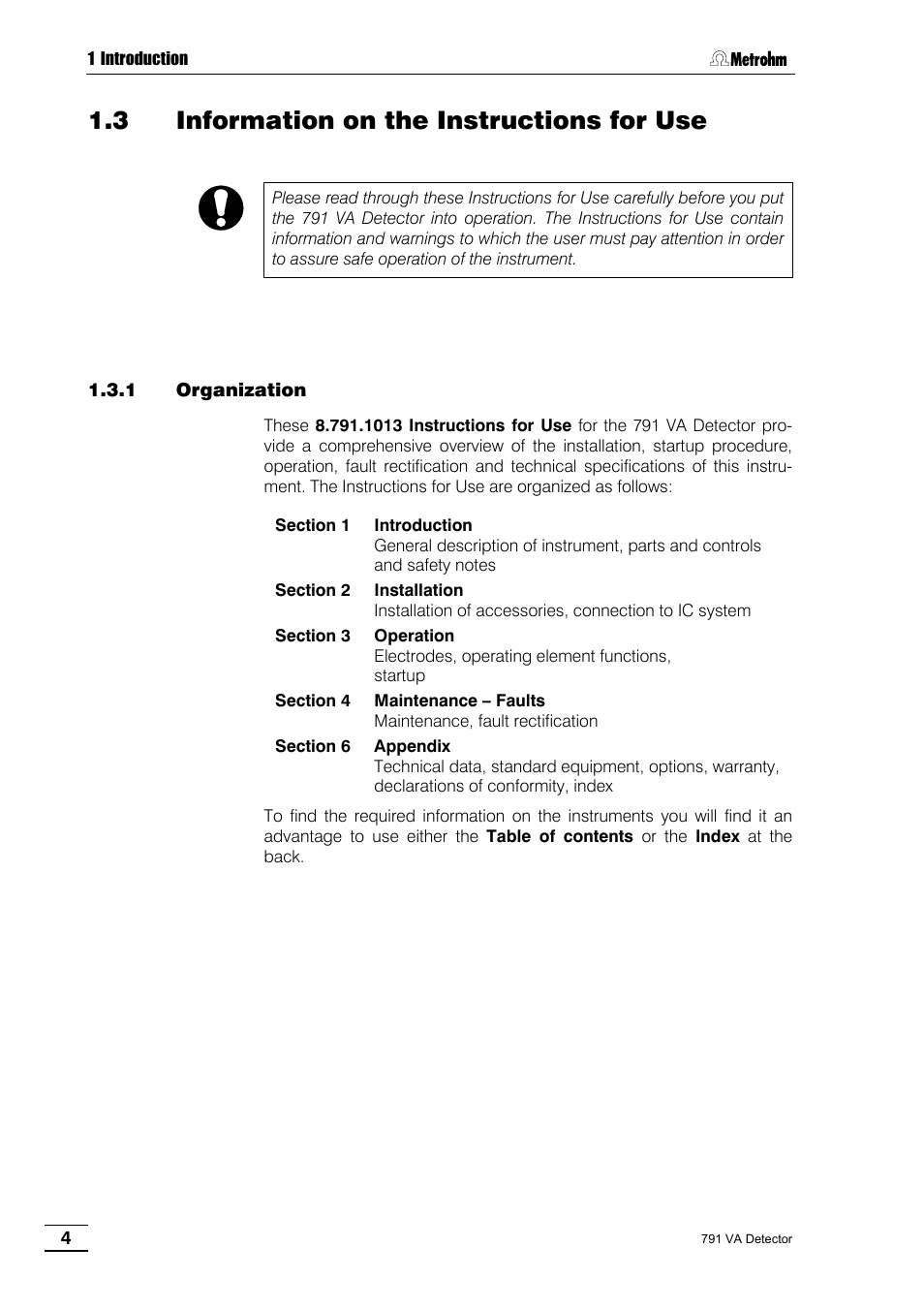 3 information on the instructions for use, 1 organization | Metrohm 791 VA Detector User Manual | Page 10 / 56