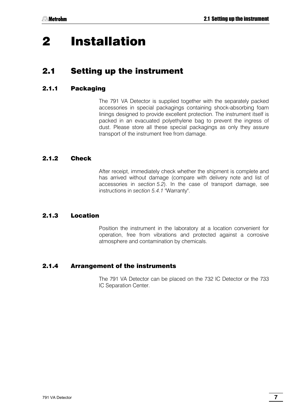 2 installation, 1 setting up the instrument, 1 packaging | 2 check, 3 location, 4 arrangement of the instruments | Metrohm 791 VA Detector User Manual | Page 13 / 56
