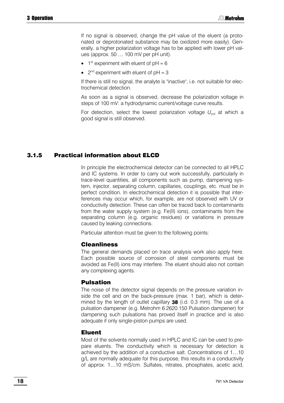 5 practical information about elcd, Cleanliness, Pulsation | Eluent | Metrohm 791 VA Detector User Manual | Page 24 / 56