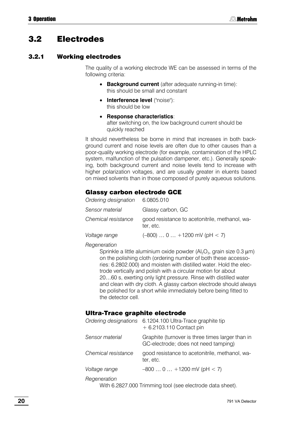 2 electrodes, 1 working electrodes, Glassy carbon electrode gce | Ultra-trace graphite electrode | Metrohm 791 VA Detector User Manual | Page 26 / 56