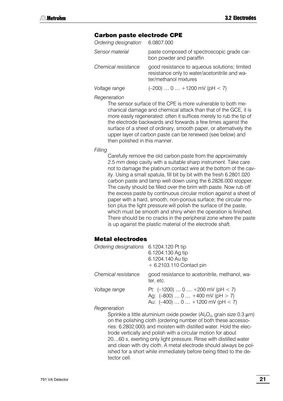 Carbon paste electrode cpe, Metal electrodes | Metrohm 791 VA Detector User Manual | Page 27 / 56