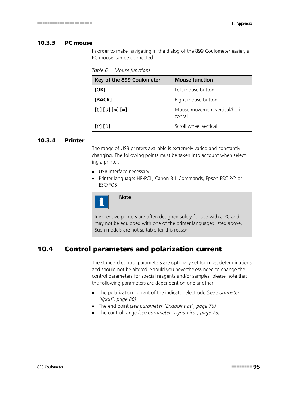 3 pc mouse, 4 printer, 4 control parameters and polarization current | Pc mouse, Printer | Metrohm 899 Coulometer User Manual | Page 105 / 178