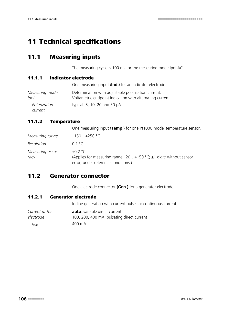 11 technical specifications, 1 measuring inputs, 1 indicator electrode | 2 temperature, 2 generator connector, 1 generator electrode, 1 measuring inputs 11.1.1, Indicator electrode, Temperature, 2 generator connector 11.2.1 | Metrohm 899 Coulometer User Manual | Page 116 / 178