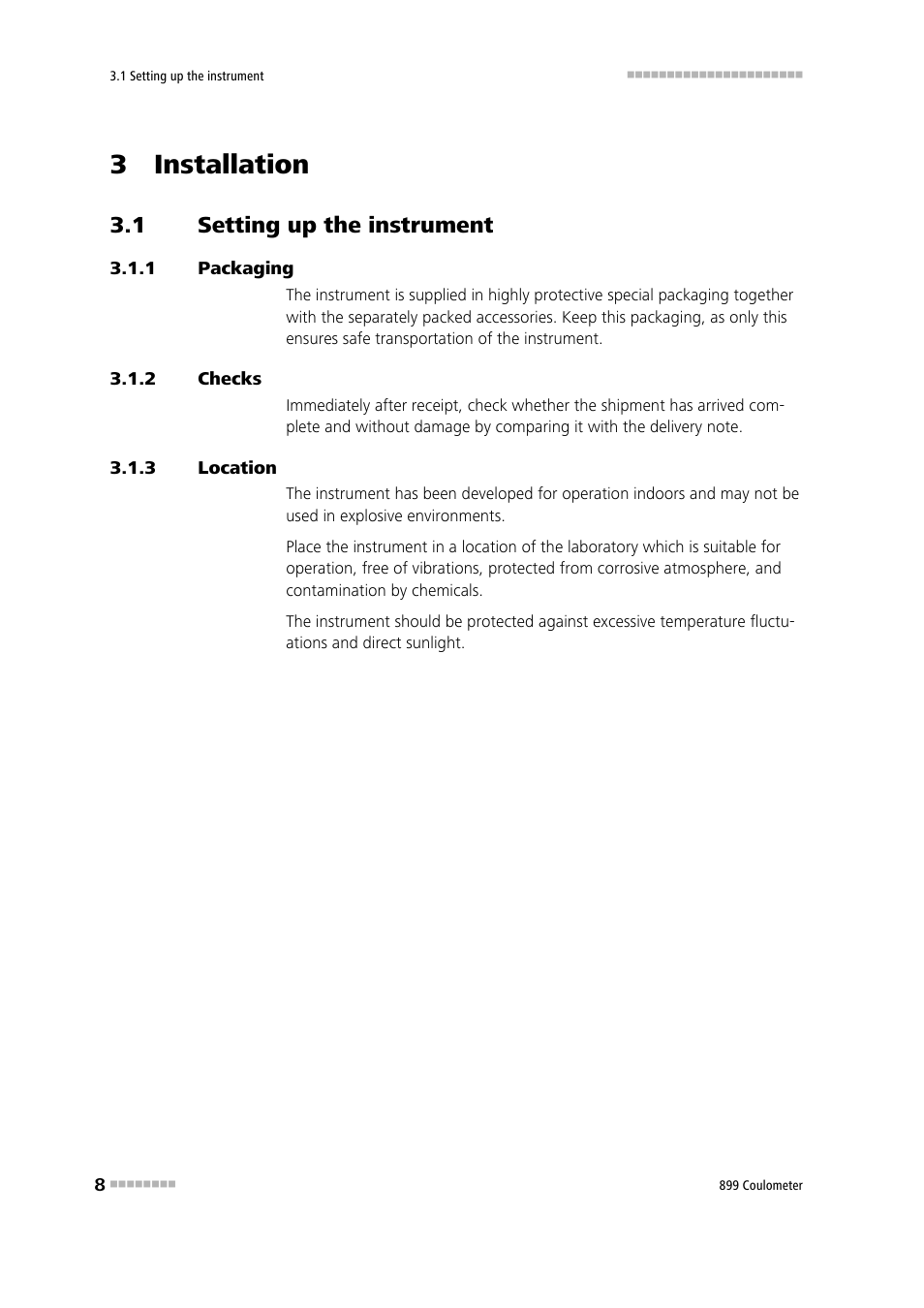 3 installation, 1 setting up the instrument, 1 packaging | 2 checks, 3 location, Setting up the instrument, Packaging, Checks, Location | Metrohm 899 Coulometer User Manual | Page 18 / 178