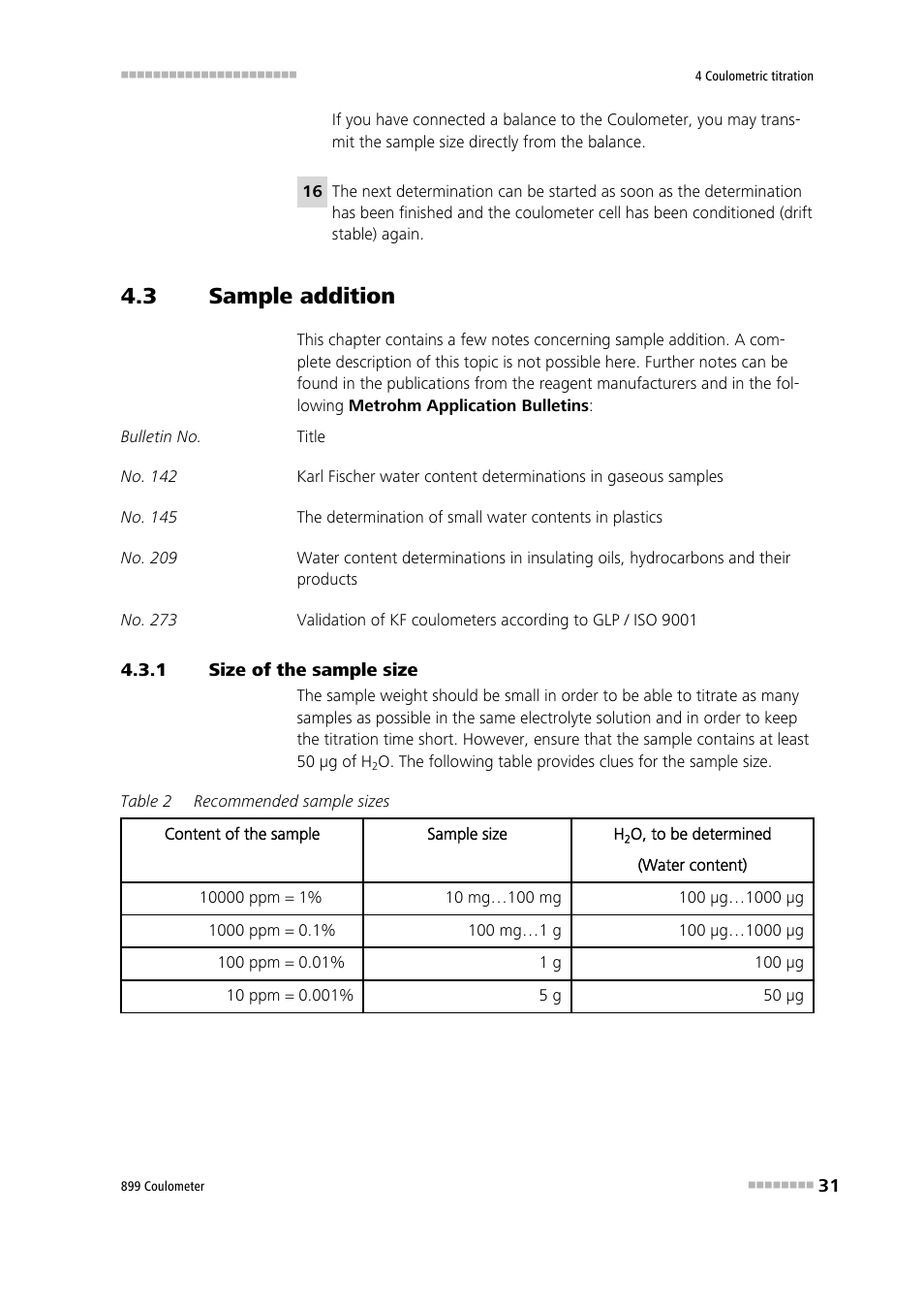 3 sample addition, 1 size of the sample size, Sample addition | Size of the sample size | Metrohm 899 Coulometer User Manual | Page 41 / 178