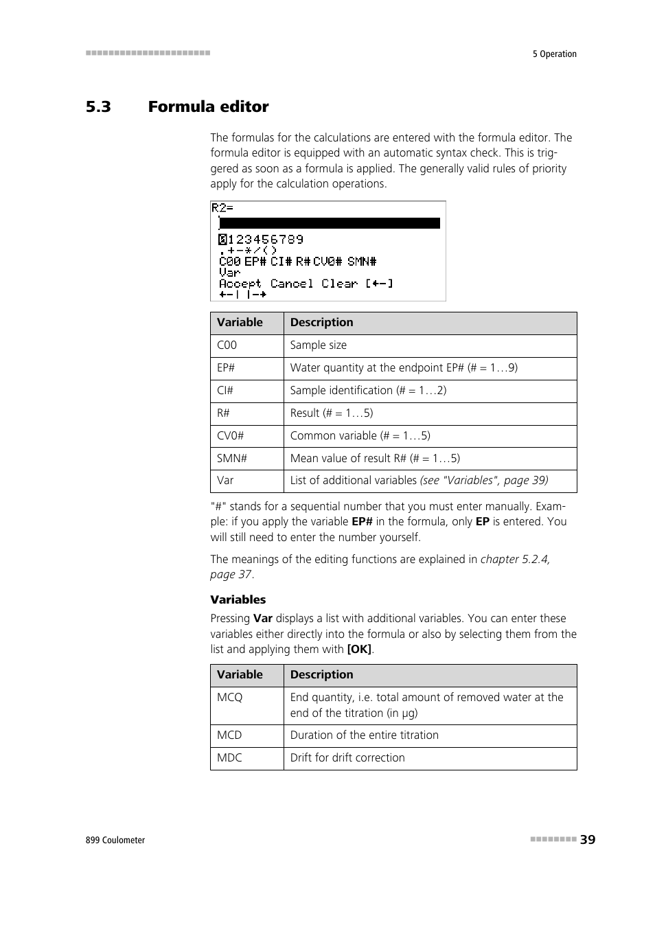 3 formula editor, Formula editor | Metrohm 899 Coulometer User Manual | Page 49 / 178