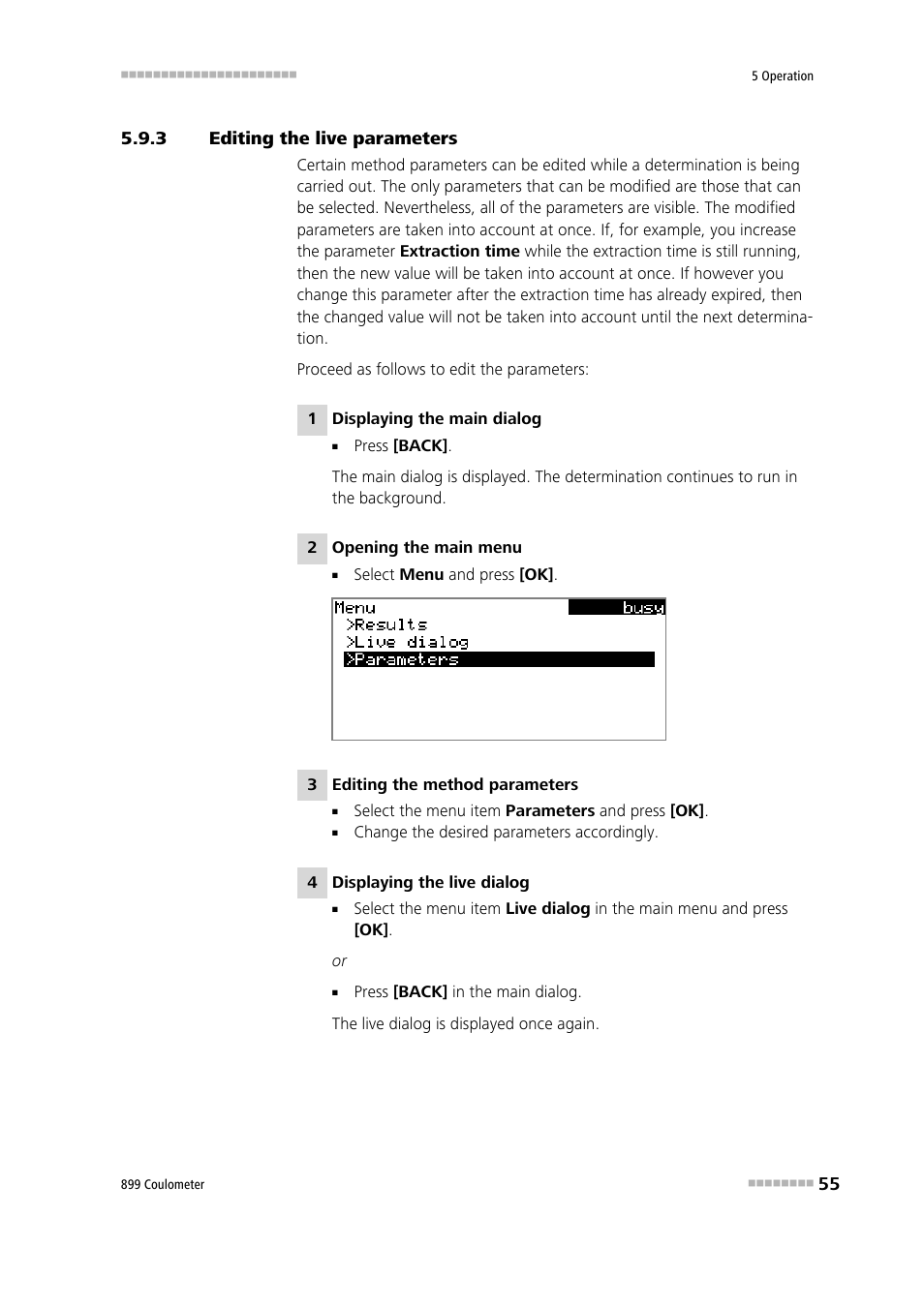 3 editing the live parameters, Editing the live parameters | Metrohm 899 Coulometer User Manual | Page 65 / 178