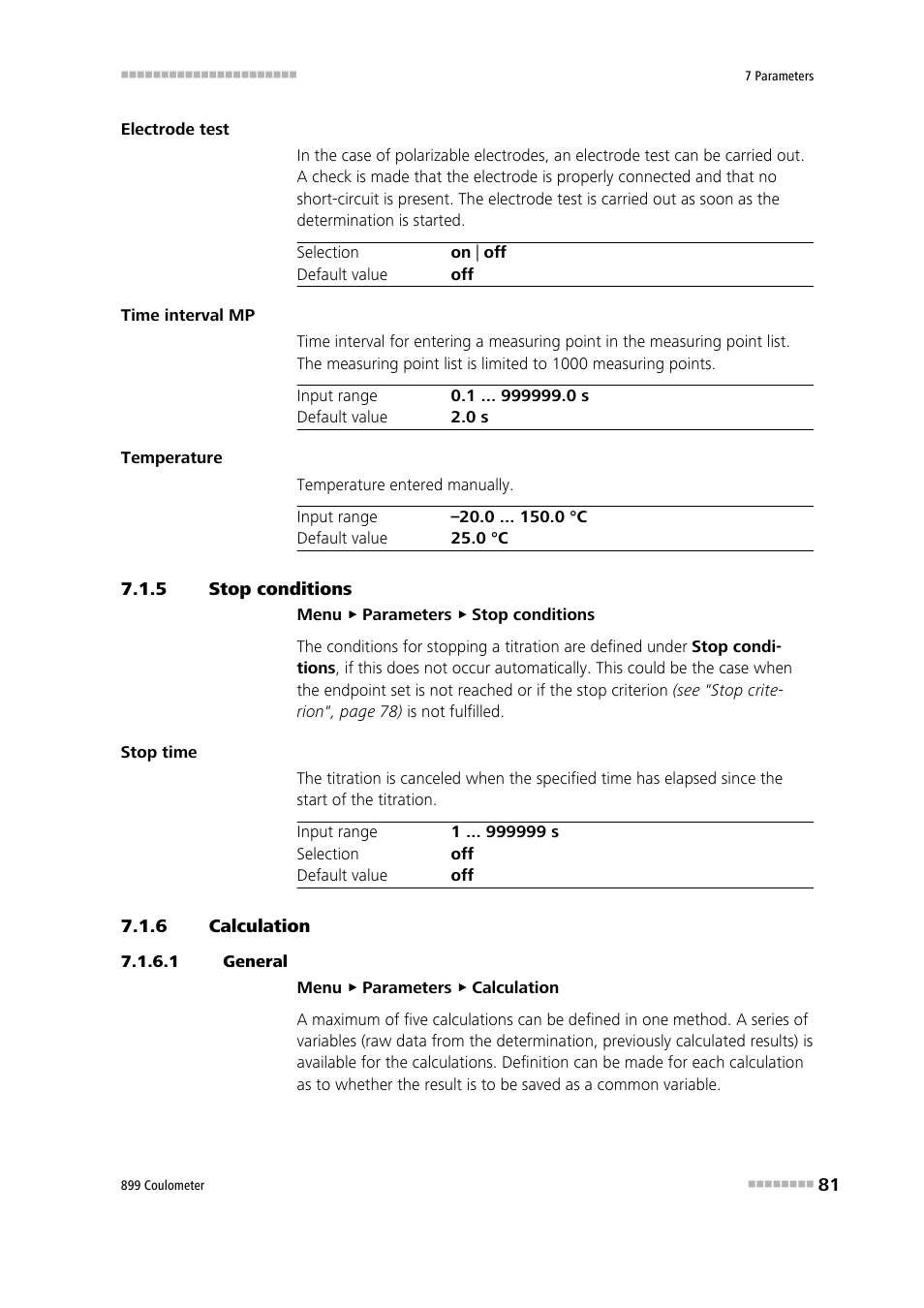 5 stop conditions, 6 calculation, 1 general | Stop conditions, Calculation | Metrohm 899 Coulometer User Manual | Page 91 / 178