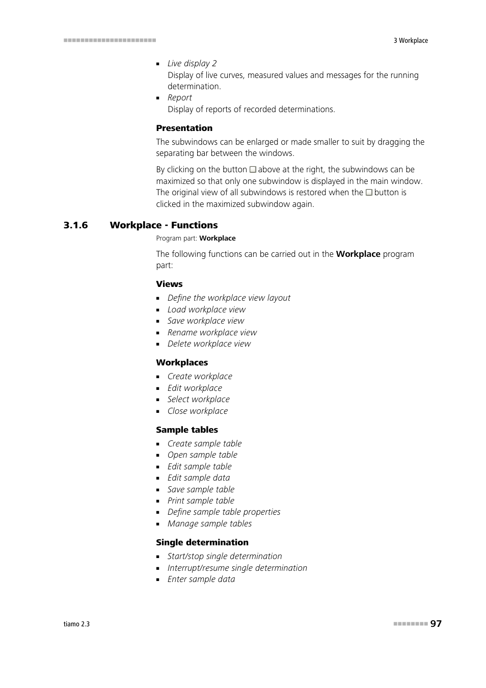 6 workplace - functions, Workplace - functions | Metrohm tiamo 2.3 Manual User Manual | Page 113 / 1697