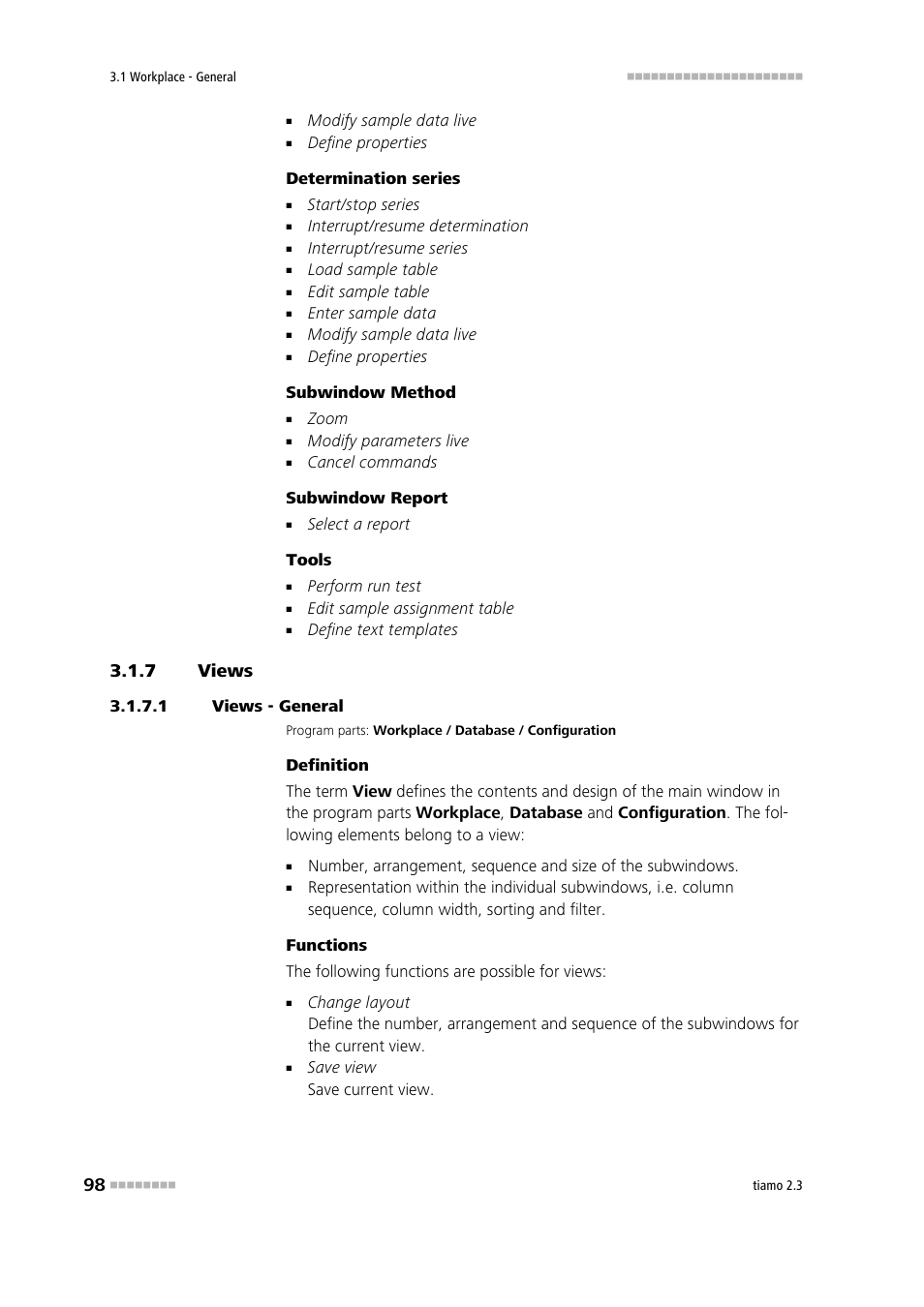 7 views, 1 views - general, Views | Metrohm tiamo 2.3 Manual User Manual | Page 114 / 1697