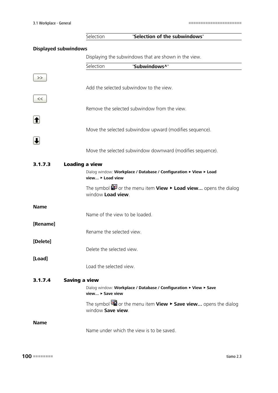 3 loading a view, 4 saving a view, Load workplace view | Save workplace view, Save view | Metrohm tiamo 2.3 Manual User Manual | Page 116 / 1697