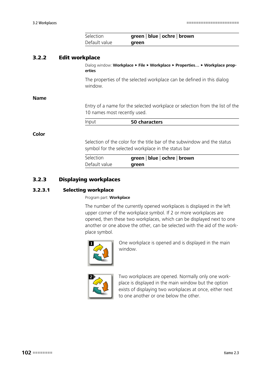 2 edit workplace, 3 displaying workplaces, 1 selecting workplace | Edit workplace, Displaying workplaces, Select workplace | Metrohm tiamo 2.3 Manual User Manual | Page 118 / 1697
