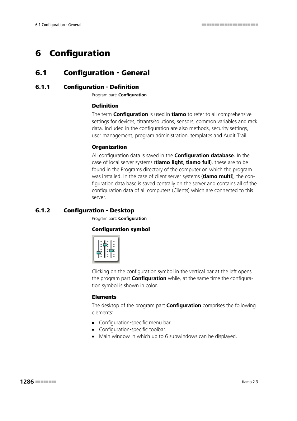6 configuration, 1 configuration - general, 1 configuration - definition | 2 configuration - desktop, Configuration - general 6, Configuration - definition 6, Configuration - desktop 6 | Metrohm tiamo 2.3 Manual User Manual | Page 1302 / 1697