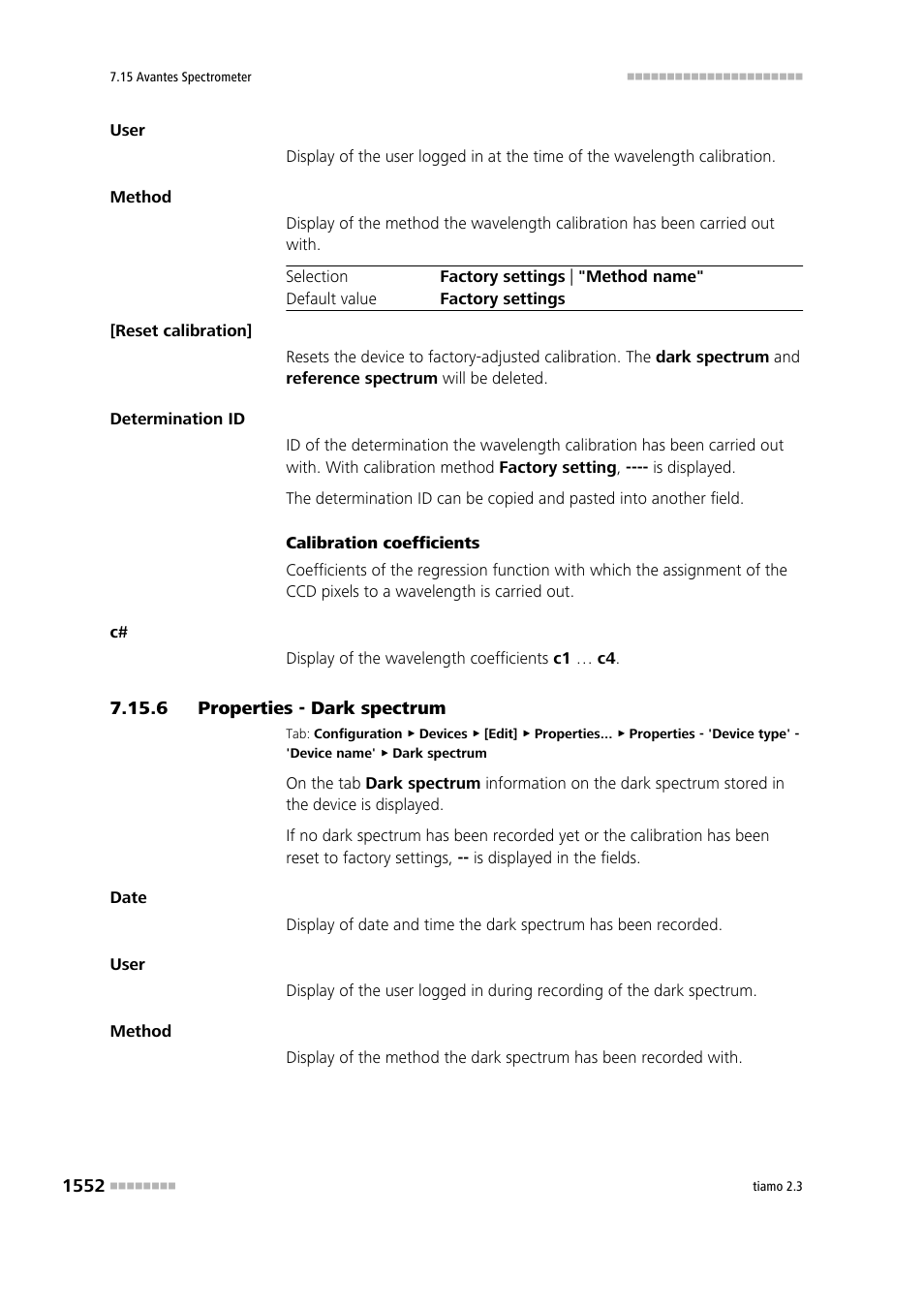 6 properties - dark spectrum, Properties - dark spectrum 2, Dark spectrum | Metrohm tiamo 2.3 Manual User Manual | Page 1568 / 1697